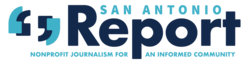 San Antonio Report